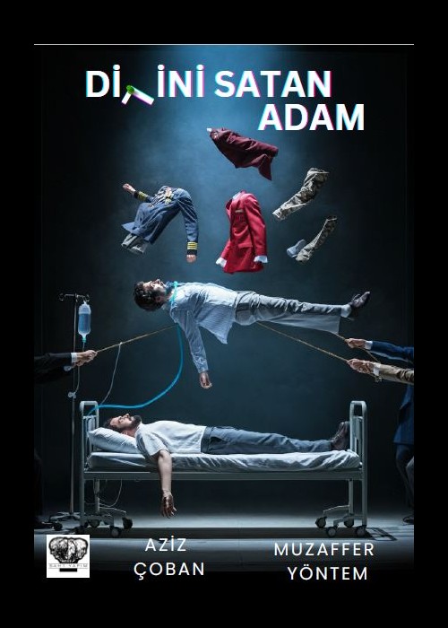 DİNİNİ SATAN ADAM, DİNİNİ SATAN ADAM