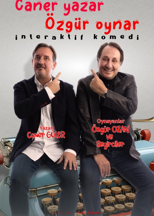 CANER YAZAR ÖZGÜR OYNAR, CANER YAZAR ÖZGÜR OYNAR