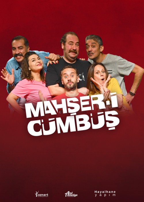 MAHŞER-İ CÜMBÜŞ, MAHŞER-İ CÜMBÜŞ