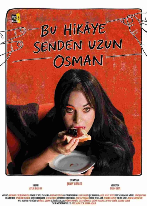 BU HİKAYE SENDEN UZUN OSMAN, BU HİKAYE SENDEN UZUN OSMAN