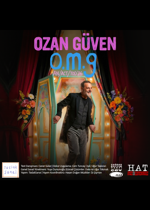 OZAN GÜVEN AN/ACT/TOD'26 O.M.G, OZAN GÜVEN AN/ACT/TOD'26 O.M.G