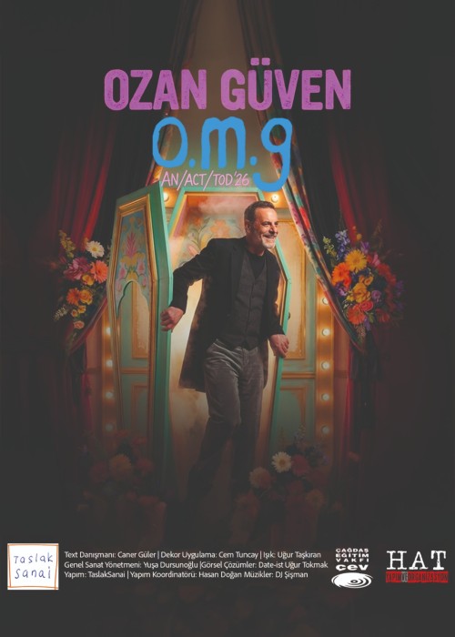 OZAN GÜVEN AN/ACT/TOD'26 O.M.G, OZAN GÜVEN AN/ACT/TOD'26 O.M.G
