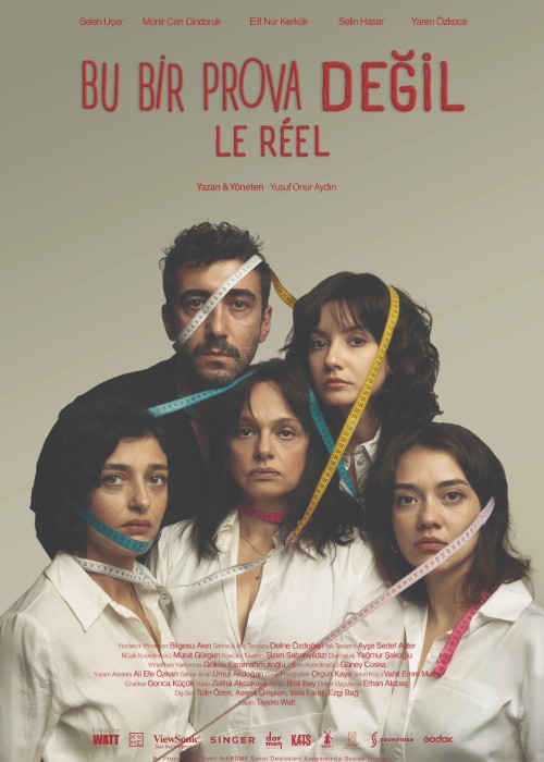 BU BİR PROVA DEĞİL "Le Rêel", BU BİR PROVA DEĞİL "Le Rêel"